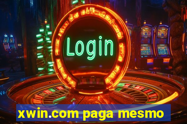 xwin.com paga mesmo